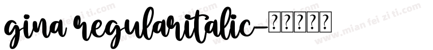 gina regularitalic字体转换